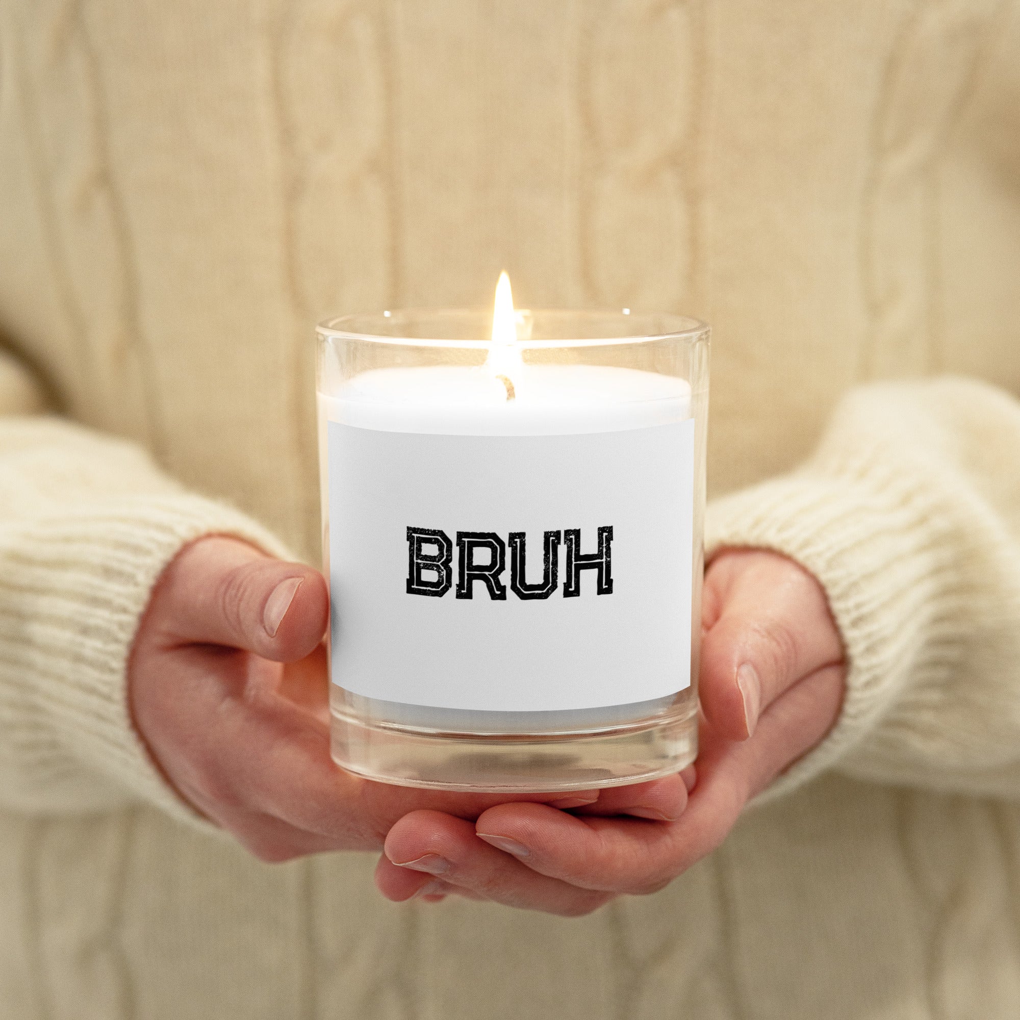 BRUH funny gift Glass jar candle